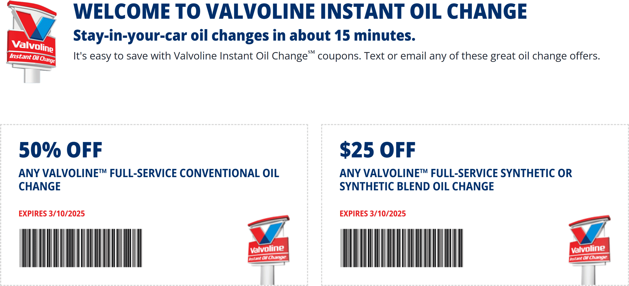 50 Off Full Service Conventional Or 25 Off Synthetic Oil Change At Valvoline Valvoline August 2025 Coupons Promo Codes Deals 