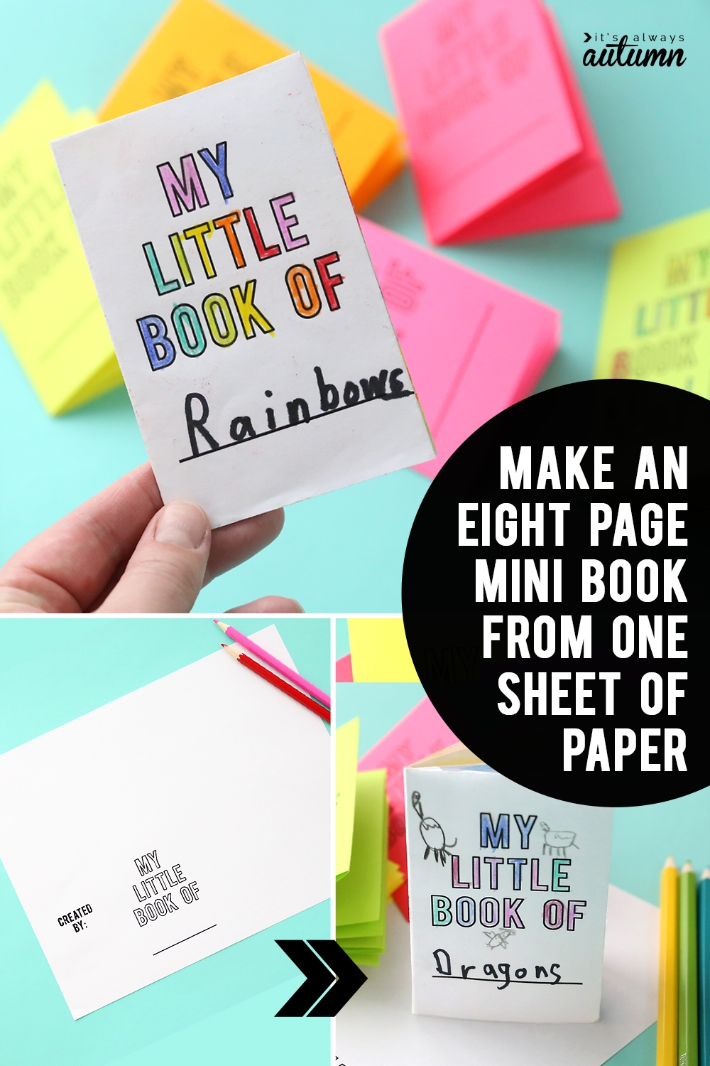 Foldables Make An 8 page Mini Book From One Sheet Of Paper It s Always Autumn