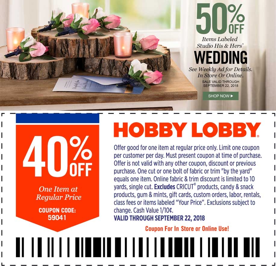 40 Off A Single Item At Hobby Lobby Or Online Via Promo Code 59041 Hobby Lobby July 2025 Coupons Promo Codes Deals 