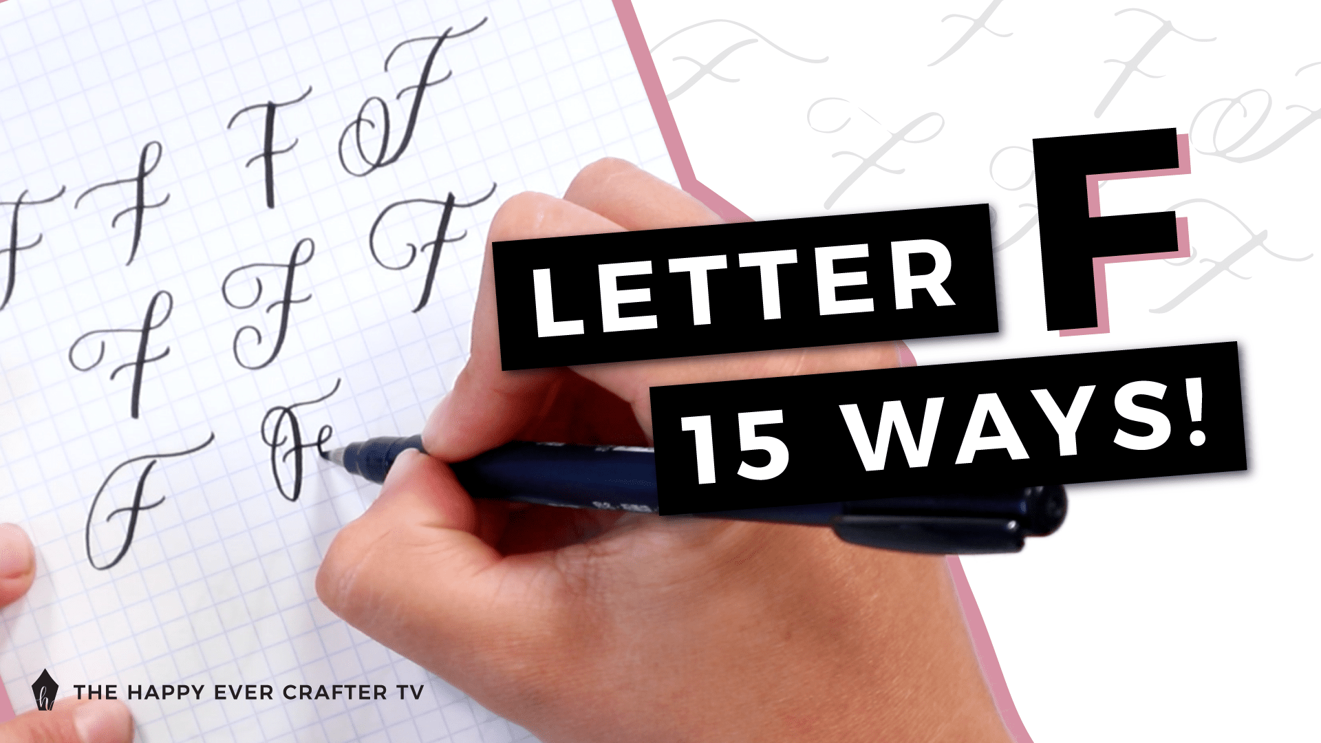 15 Ways To Write Letter F In Brush Calligraphy The Happy Ever Crafter Inc 