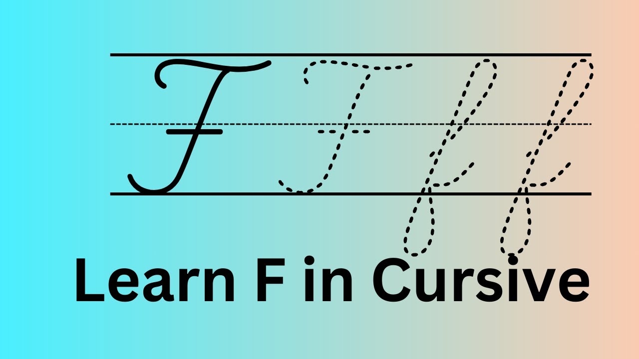 how do you write the letter f in cursive