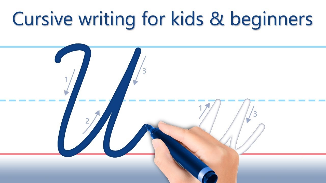 How To Write Letter U Cursive Writing For Kids And Beginners Handwriting Practice YouTube